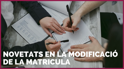 Novetats en la modificació de matricula a Gestió Acadèmica